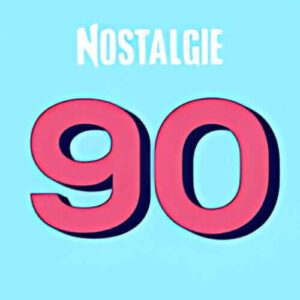 Nostalgie Musique 90