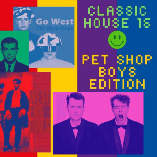 Classic House 16 (Pet Shop Boys Edition (1986-1994)