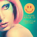 Classic House 21 (FreeStyle 80's-90's)
