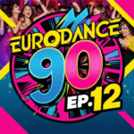 Eurodance 90 Ep.12