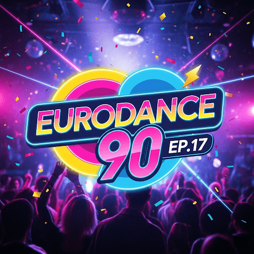 Eurodance 90 Ep.17