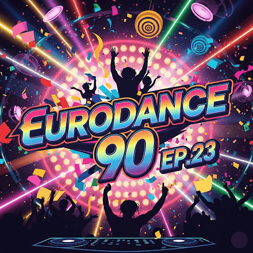 Eurodance 90 Ep.23