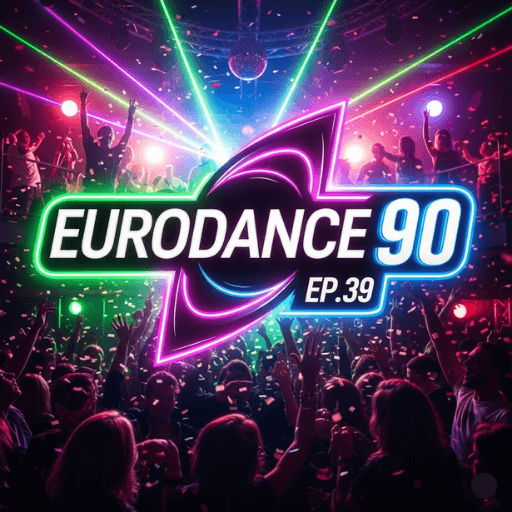 Eurodance 90 Ep.39