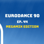 Eurodance 90 Ep.44 - (1993-1996)