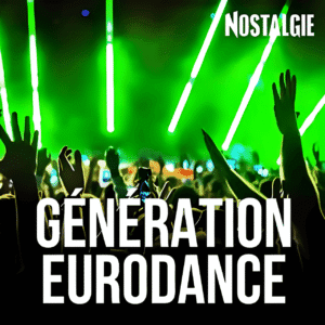 Nostalgie Generation Euro Dance